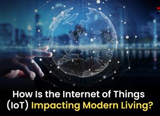 The Impact of the Internet of Things (IoT) on Modern Living! The Impact of the Internet of Things (IoT) on Modern Living