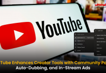 YouTube Rolls Out Major Updates for Creators: Posts, Dubbing & Promotions