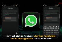 WhatsApp Launches ‘Member Tags’ to Streamline Group Chats and Roles Whackedout Media